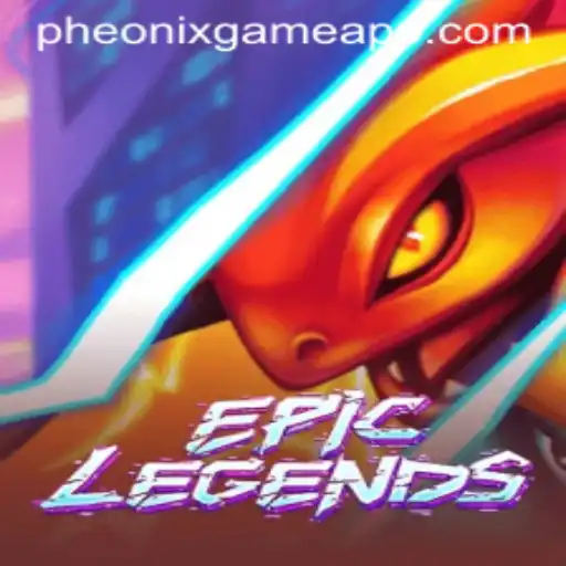 EpicLegends: Unraveling the Thrilling World of Phoenix Game Login